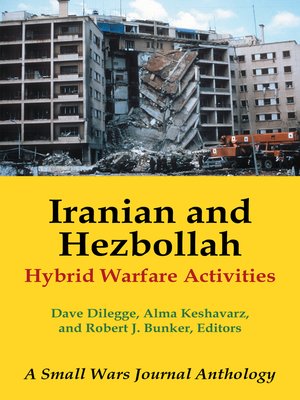 cover image of Iranian and Hezbollah Hybrid Warfare Activities